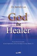God the Healer