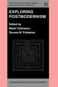 Exploring Postmodernism (inbunden)