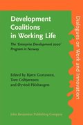 Development Coalitions in Working Life