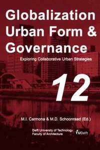 Exploring Collaborative Urban Strategies (h�ftad)