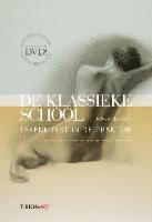 De klassieke school  / druk 1