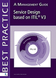 Service Design based on ITIL V3: A Management Guide (h�ftad)