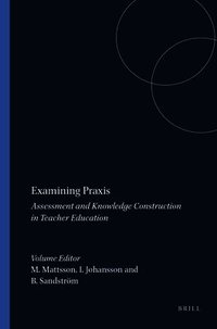 Examining Praxis (h�ftad)