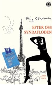 Efter oss syndafloden (pocket)