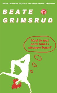 Vad �r det som finns i skogen barn? (pocket)