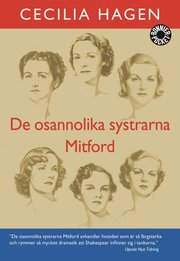 De osannolika systrarna Mitford : en sannsaga (pocket)