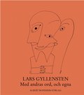 Med andras ord, och egna (inbunden)