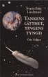 Tankens l�tthet, tingens tyngd : om frihet
