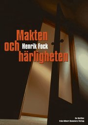 Makten och h�rligheten (inbunden)