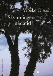 Skymningens n�datid (inbunden)