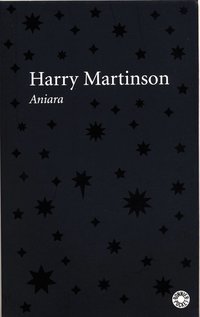 Aniara : en revy om m�nniskan i tid och rum (pocket)