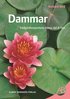 Dammar : tr�dg�rdsexpertens b�sta r�d & tips