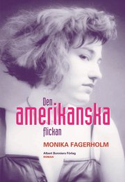 Den amerikanska flickan (inbunden)