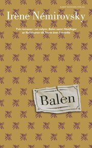 Balen / H�stflugorna (inbunden)