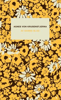 Fr�knarna von Pahlen (7), Av samma blod (pocket)