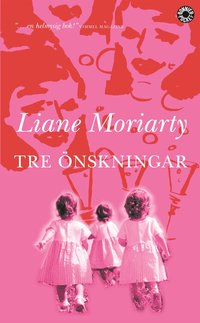 Tre �nskningar (pocket)