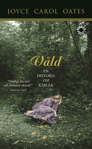 V�ld : en historia om k�rlek (pocket)