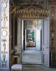 Slott och salar i Sverige (inbunden)