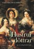 Hustrur och d�ttrar : en vardagsber�ttelse