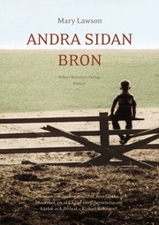 Andra sidan bron (inbunden)