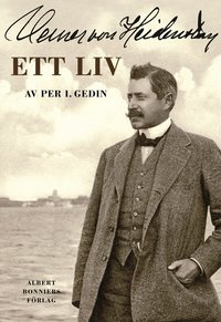Verner von Heidenstam : ett liv (pocket)