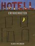 Hotell Erfarenheten