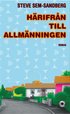 H�rifr�n till allm�nningen : roman