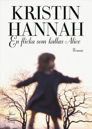 En flicka som kallas Alice (inbunden)