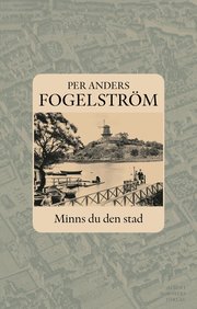 Minns du den stad (inbunden)