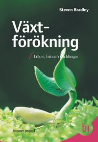 V�xtf�r�kning : l�kar, fr� och sticklingar