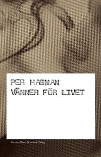 V�nner f�r livet (inbunden)