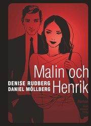 Malin och Henrik (inbunden)