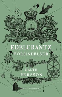Edelcrantz f�rbindelser (inbunden)