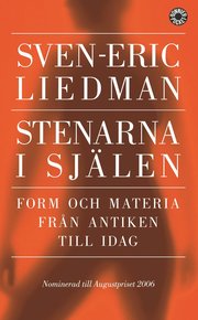Stenarna i sj�len : form och materia fr�n antiken till idag (pocket)