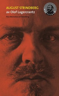 August Strindberg / Eftertankar om Strindberg (pocket)