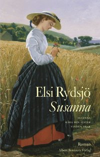 Susanna ; K�ra min syster ; Vinden drar (ljudbok)