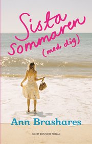 Sista sommaren (med dig) (inbunden)