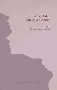Parallella historier. Del 1. Det stumma territoriet (kartonnage)