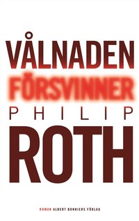 V�lnaden f�rsvinner (inbunden)