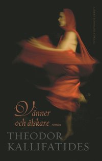 V�nner och �lskare (inbunden)