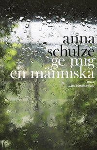 Ge mig en m�nniska (pocket)
