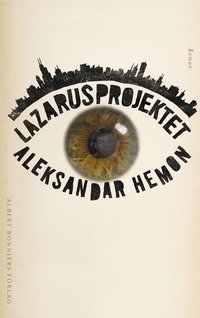 Lazarusprojektet (h�ftad)