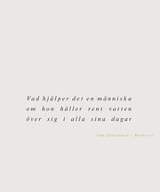 Vad hj�lper det en m�nniska om hon h�ller rent vatten �ver sig i alla sina dagar (h�ftad)