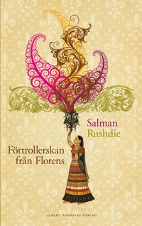F�rtrollerskan fr�n Florens (inbunden)