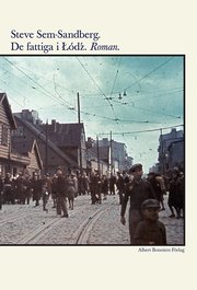 De fattiga i Lodz (inbunden)