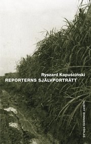 Reporterns sj�lvportr�tt (inbunden)