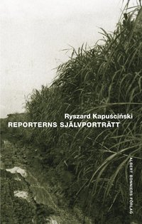 Reporterns sj�lvportr�tt (pocket)