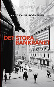 Det stora bankr�net (inbunden)