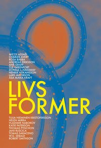 Livsformer / Life forms (inbunden)