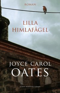 Lilla himlaf�gel (inbunden)